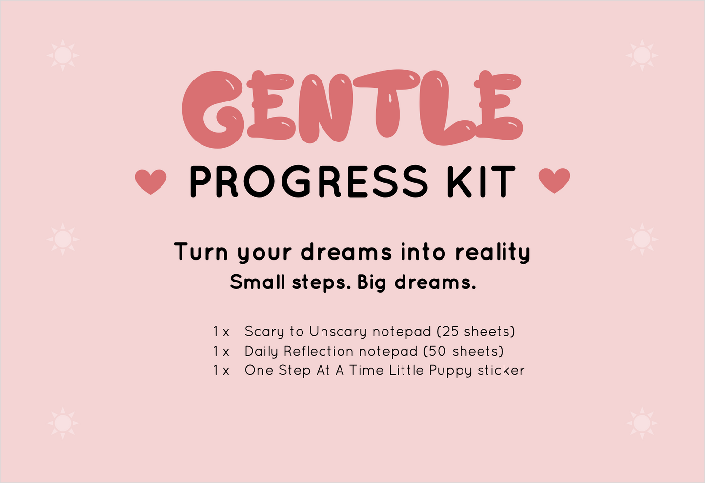 Gentle Progress Kit from Rainbow & Bubbles. Scary to Unscary cute Elephant notepad, Daily Reflection cute clover notepad, One step at a time Little Puppy sticker