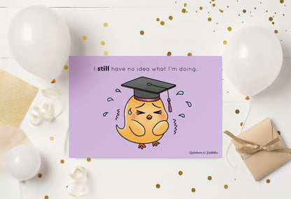 A kawaii postcard from Rainbow & Bubbles, showing a baby chick with a graduation hat who's sweating profusely out of anxiety.